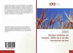 Secteur céréalier en Tunisie : défis vis à vis des ressources en eau - Mguidiche, Amel;Kachaou, Rajia;Douh, Boutheina