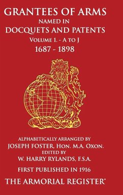 Grantees of Arms Volume 1 - Foster, Joseph