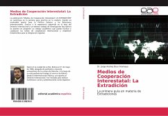 Medios de Cooperación Interestatal: La Extradición