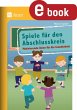 Spiele für den Abschlusskreis (eBook,... - Bild 1