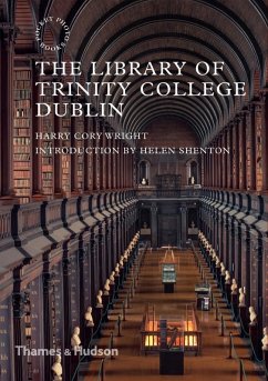 The Library of Trinity College Dublin - Cory Wright, Harry