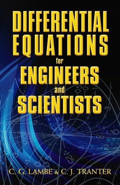 Differential Equations for Engineers and Scientists - Lambe, C.G.; Mathematics, Mathematics