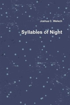 Syllables of Night - Welsch, Joshua