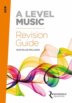 OCR A Level Music Revision Guide - Ellis-Williams, Huw