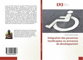 Intégration des personnes handicapées au processus de développement