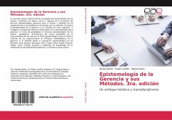Epistemología de la Gerencia y sus Métodos. 3ra. edición - Ibañez, Neyda;Castillo, Ruben;Mujica, Miguel