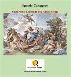 Culti Miti e Leggende dell'Antica Sicilia (eBook, ePUB)