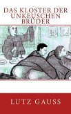 Das KLoster der unkeuschen Brüder (eBook, ePUB)