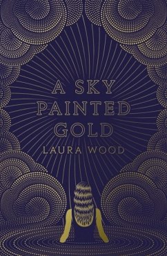 A Sky Painted Gold - Wood, Laura