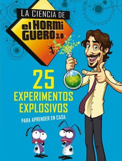 25 experimentos explosivos para aprender en casa - El Hormiguero 3.