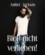 Bloß nicht verlieben! (eBook, ePUB) - Bild 1