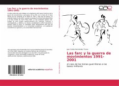 Las farc y la guerra de movimientos 1991-2001