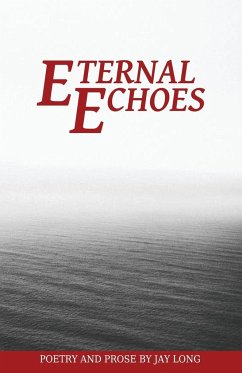 Eternal Echoes - Long, Jay