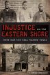 Injustice on the Eastern Shore (eBook,... - Bild 1