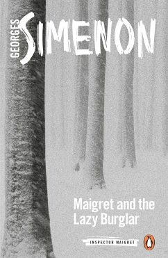 Maigret and the Lazy Burglar - Simenon, Georges