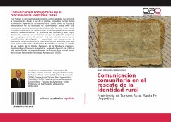 Comunicación comunitaria en el rescate de la identidad rural