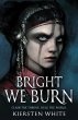 Bright We Burn - Bild 1
