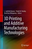 3D Printing and Additive Manufacturing Technologies