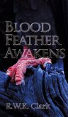 Blood Feather Awakens