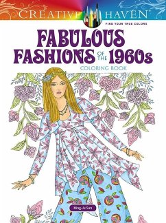 Creative Haven Fabulous Fashions of the 1960s Coloring Book - Sun, Ming-Ju