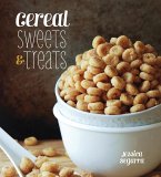 Cereal Sweets & Treats (eBook, ePUB)