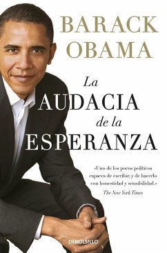 La audacia de la esperanza : reflexiones sobre cómo restaurar el sueño americano - Obama, Barack