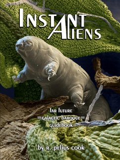 Instant Aliens - Cook, R. Pelius