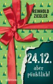 24.12. - aber pünktlich! (eBook, ePUB)