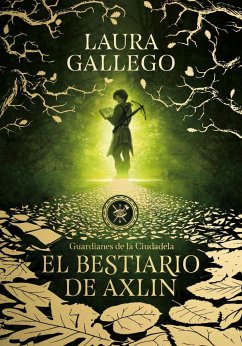 El bestiario de Axlin - Gallego García, Laura