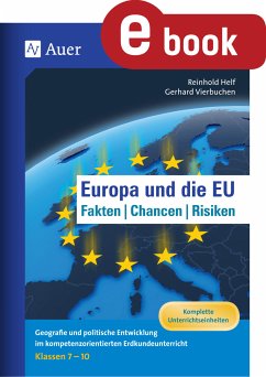 Europa und die EU - Fakten, Chancen, Risiken (eBook, PDF) - Helf, Reinhard; Vierbuchen, Gerhard