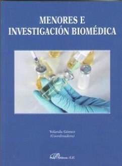 Menores e investigación biomédica - Gómez Sánchez, Yolanda