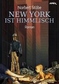 NEW YORK IST HIMMLISCH (eBook, ePUB)