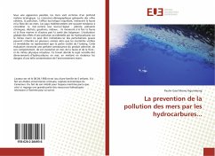 La prevention de la pollution des mers par les hydrocarbures... - Momo Nguimkeng, Paulin Gael