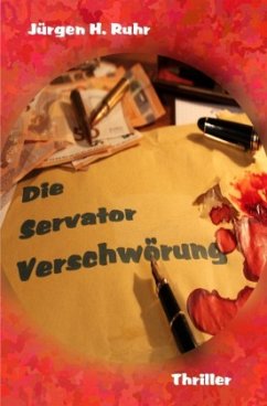 Die Servator Verschwörung - Ruhr, Jürgen H.