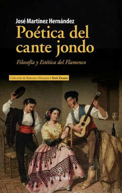 Poética del cante jondo - Martínez Hernández, José