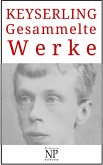 Eduard von Keyserling - Gesammelte Werke (eBook, ePUB)