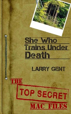 She Who Trains Under Death - Gent, Larry