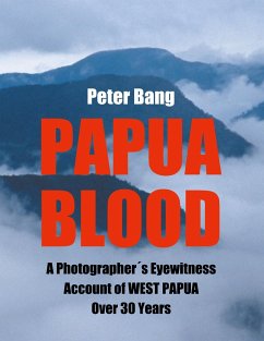 Papua Blood - Bang, Peter
