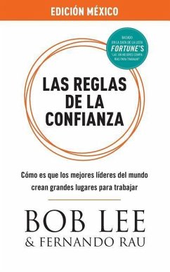 Las Reglas de la Confianza - Lee, Bob; Rau, Fernando