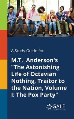 A Study Guide for M.T. Anderson's 