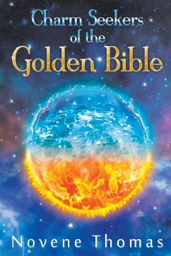 Charm Seekers of the Golden Bible - Thomas, Novene