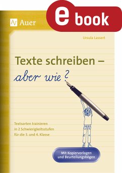Texte schreiben - aber wie (eBook, PDF) - Lassert, Ursula
