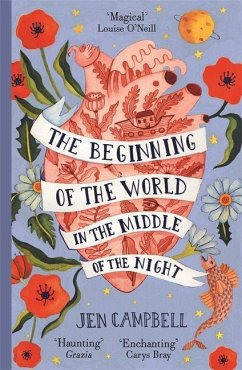 The Beginning of the World in the Middle of the Night - Campbell, Jen