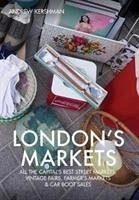 London's Markets - Kershman, Andrew