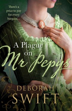 A Plague on Mr Pepys - Swift, Deborah