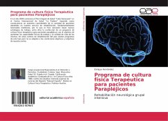 Programa de cultura física Terapéutica para pacientes Parapléjicos