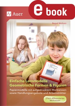 Einfache Lernmodelle Geometrische Formen & Figuren (eBook, PDF) - Wehren, Bernd