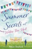 Summer Secrets at Willow Tree Hall (eBook, ePUB)