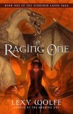 The Raging One (The Sundered Lands Saga, #1) (eBook, ePUB)