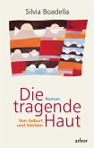 Die tragende Haut (eBook, ePUB)